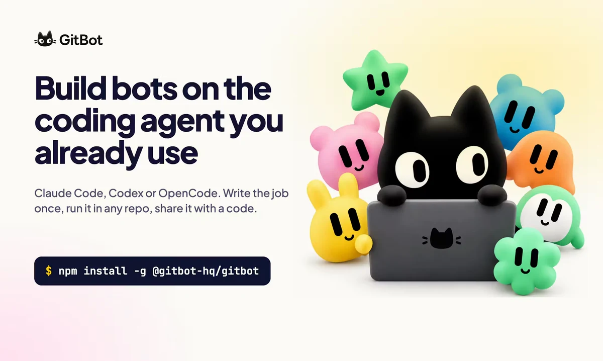 Product Hunt slide 1 of 8: Build bots on the coding agent you already use