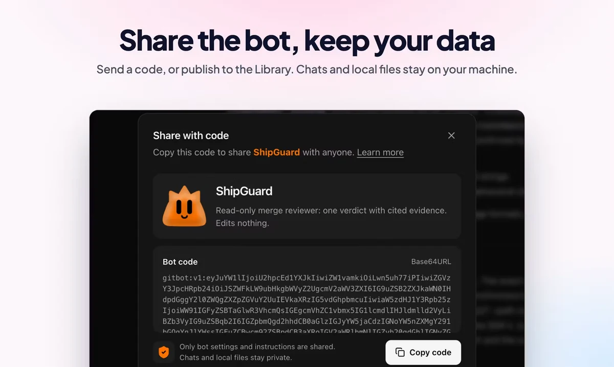 Product Hunt slide 5 of 8: Share the bot, keep your data: sharing a bot with a code