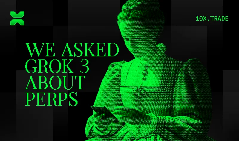 Campaign post about asking Grok for perpetuals insights